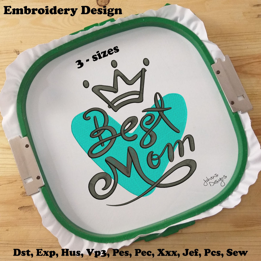 Corazón y Corona de la Mejor Mamá - Diseño de Bordado a Máquina para el Día de la Madre
