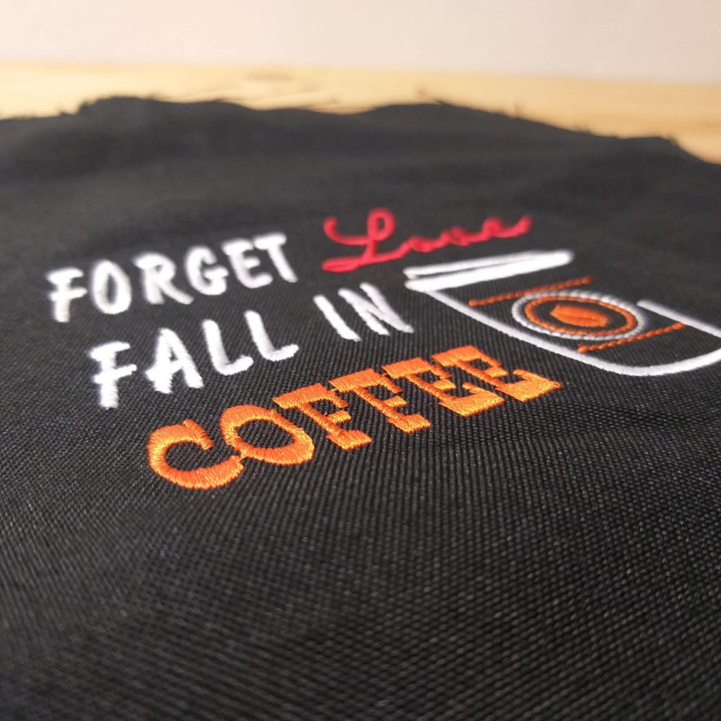 Olvida el amor, enamórate del café - Diseño de bordado a máquina