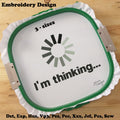 Im Thinking - DIGITAL Embroidery DESIGN