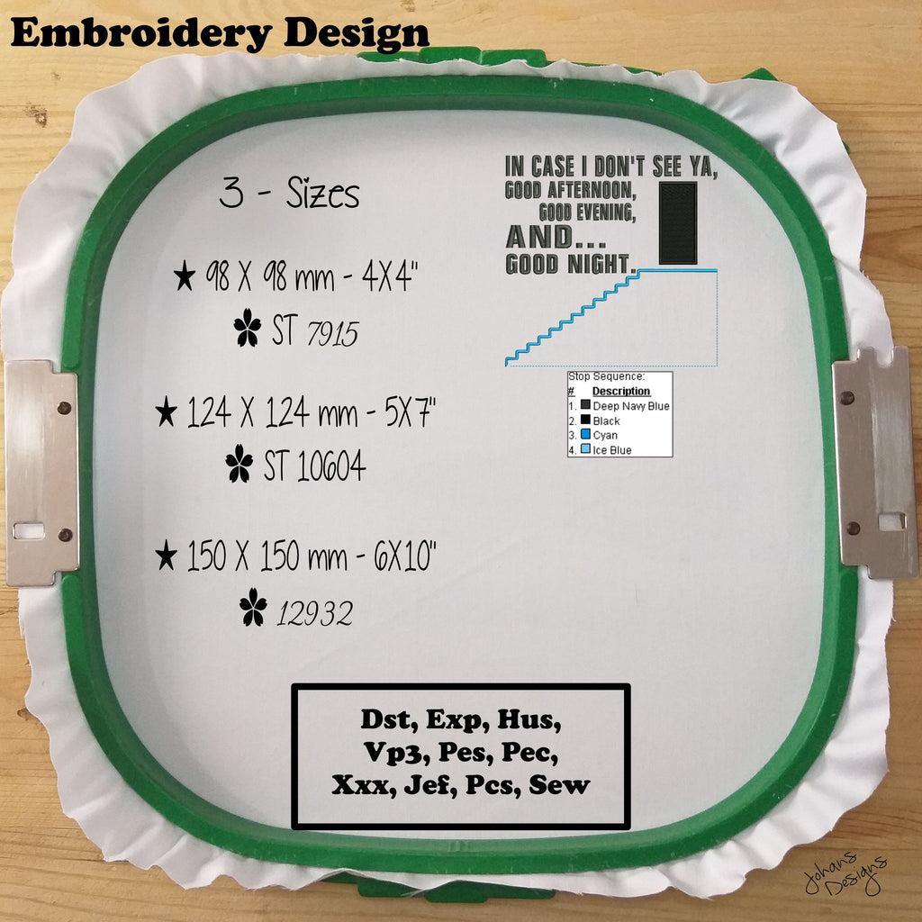 En caso de que no te vea, buenos días, buenas tardes y buenas noches - DISEÑO de bordado a máquina