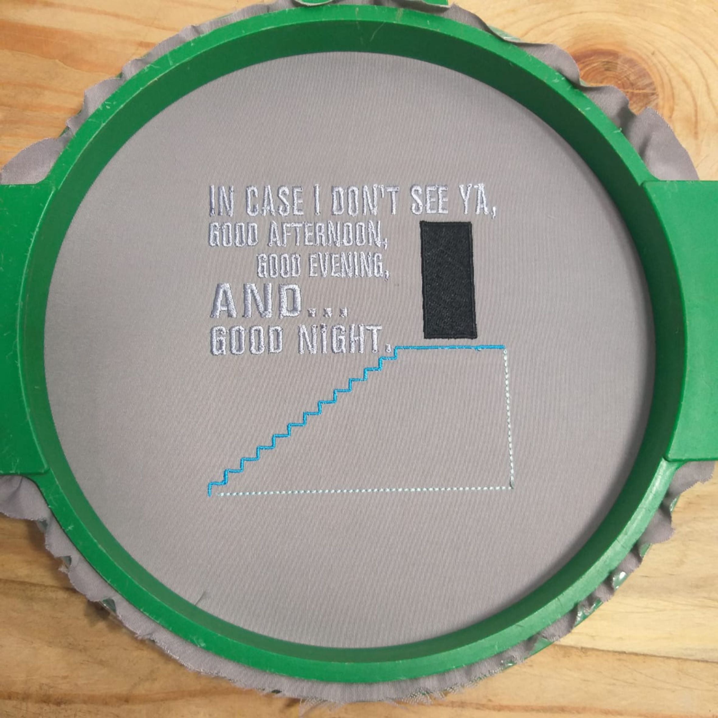 En caso de que no te vea, buenos días, buenas tardes y buenas noches - DISEÑO de bordado a máquina