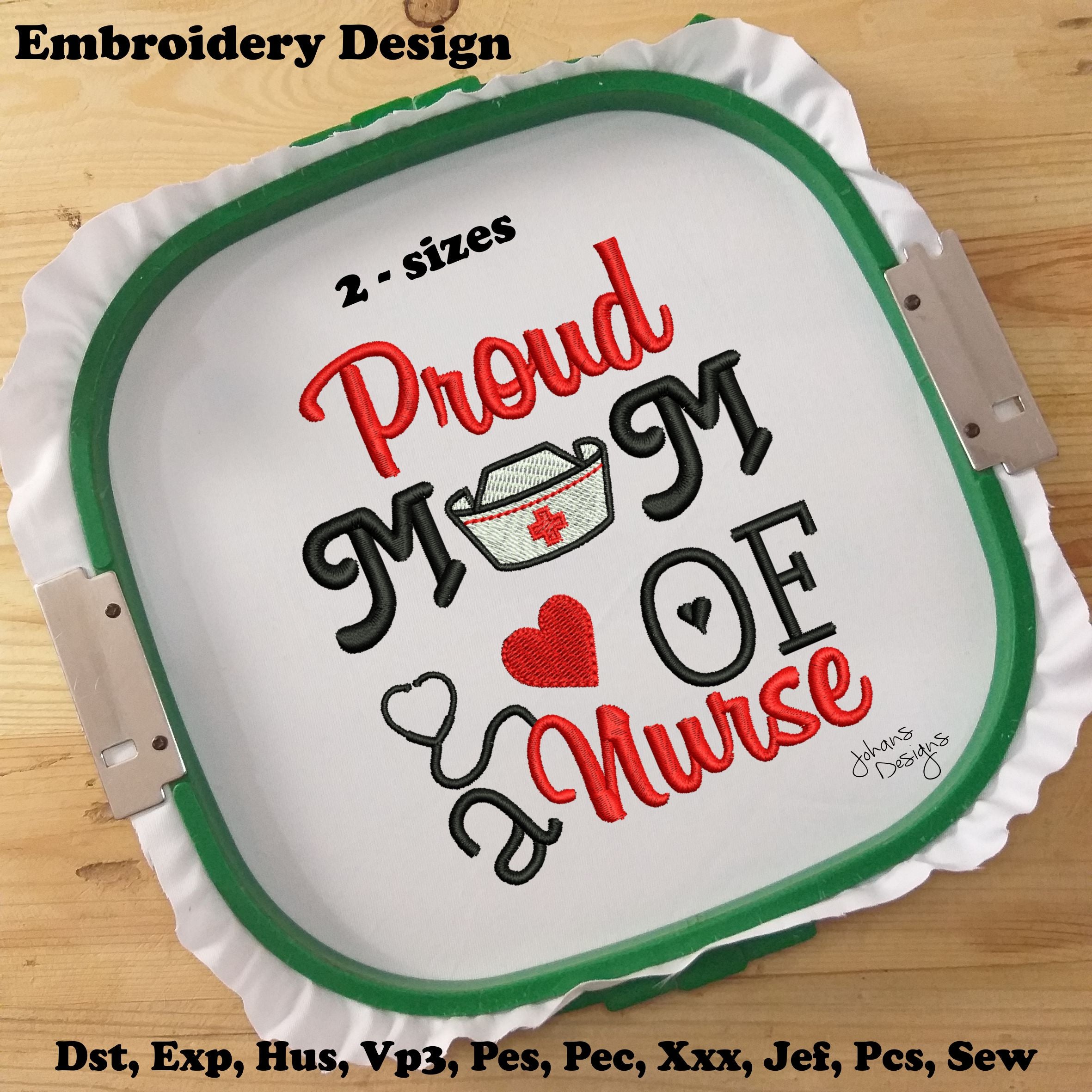 Proud Mom of a Nurse - Medical - Digital Embroidery Design