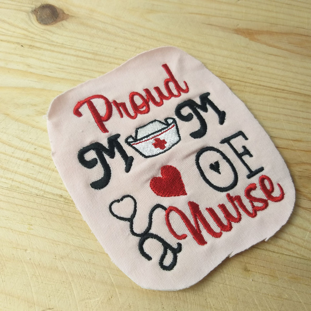 Proud Mom of a Nurse - Medical - Digital Embroidery Design