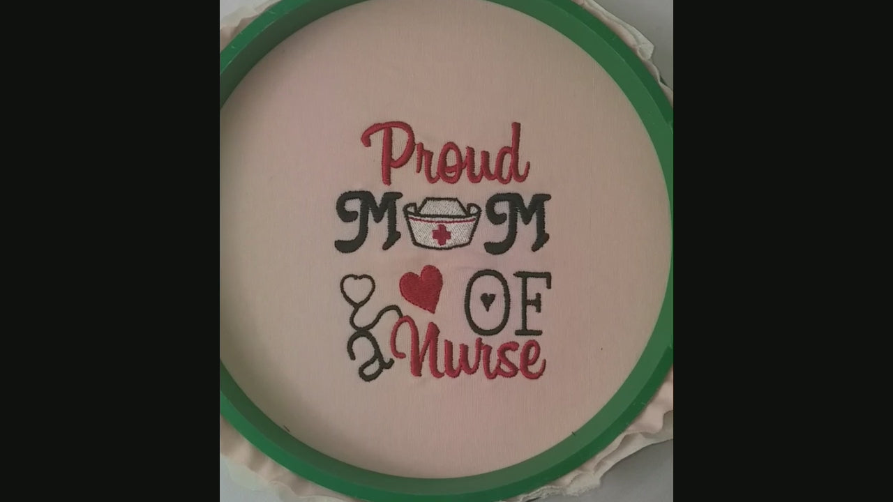 Proud Mom of a Nurse - Medical - Digital Embroidery Design
